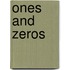 Ones and Zeros