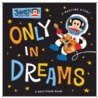 Only in Dreams door Paul Frank Industries