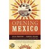 Opening Mexico