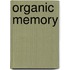 Organic Memory