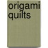Origami Quilts