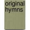 Original Hymns door James Montgomery