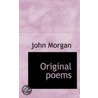 Original Poems by John Morgan