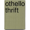 Othello Thrift by Shakespeare William Shakespeare