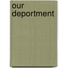 Our Deportment by John H. Young