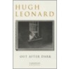 Out After Dark by Hugh Leonard