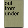Out from Under door Brian Shaughnessy