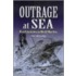 Outrage At Sea