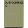Overcoming Sin door Sr. Lonnie J. Davis