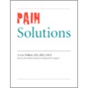 Pain Solutions by A. Lee Dellon