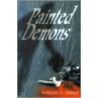 Painted Demons by William E. Rand