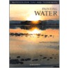 Painting Water by Joe Francis Dowden