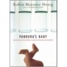 Pandora's Baby door Robin Marantz Henig