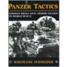 Panzer Tactics by Oberleutnant Wolfgang Schneider