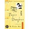 Paper Daughter door M. Elaine Mar