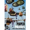 Paper Politics door Josh MacPhee