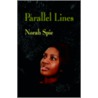 Parallel Lines door Norah Spie