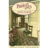 Parallel Lives door Phyllis Rose