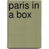 Paris in a Box door Bouvier Servillas