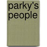 Parky's People door Michael Parkinson