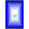 Passage Of All by Michele A. Engnath
