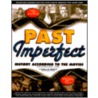 Past Imperfect door Mark C. Carnes
