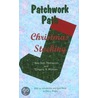 Patchwork Path door Tena Beth Thompson