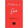 Pathway to God door Rakesh Varma
