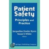 Patient Safety by Susan V. White