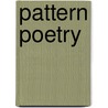 Pattern Poetry by Dick Higgins