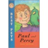 Paul And Percy door Mary Hooper