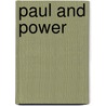 Paul and Power by Bengt Holmberg