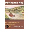 Paving The Way door Michael R. Fein