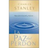 Paz Del Perdon door Dr Charles F. Stanley
