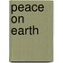 Peace On Earth