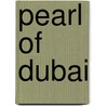 Pearl Of Dubai door Grant Foster