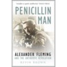 Penicillin Man door Kevin Brown