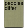Peoples Differ door Peter Sarpong