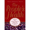 Peoples Health door Robin Marantz Henig