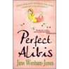 Perfect Alibis door Jane Wenham-Jones