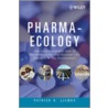 Pharma-Ecology by Patrick K. Jjemba