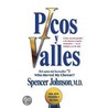 Picos y Valles door Spencer Johnson