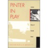Pinter in Play by Susan Hollismerritt