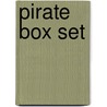 Pirate Box Set by Unknown