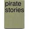 Pirate Stories door Onbekend