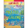 Pirates Galore by Anna Nilsen