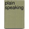 Plain Speaking by Dinah Maria Mulock Craik