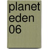 Planet Eden 06 door Andreas Masuth