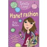 Planet Fashion by Kelly McKain