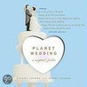 Planet Wedding door Sandra Choron